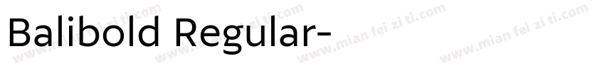 Balibold Regular字体转换
